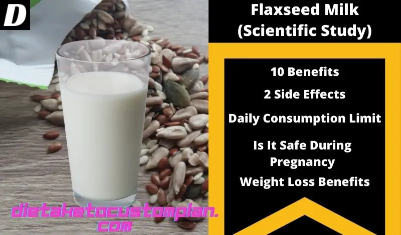 Flax Seed Milk Health Benefits & Side Effects