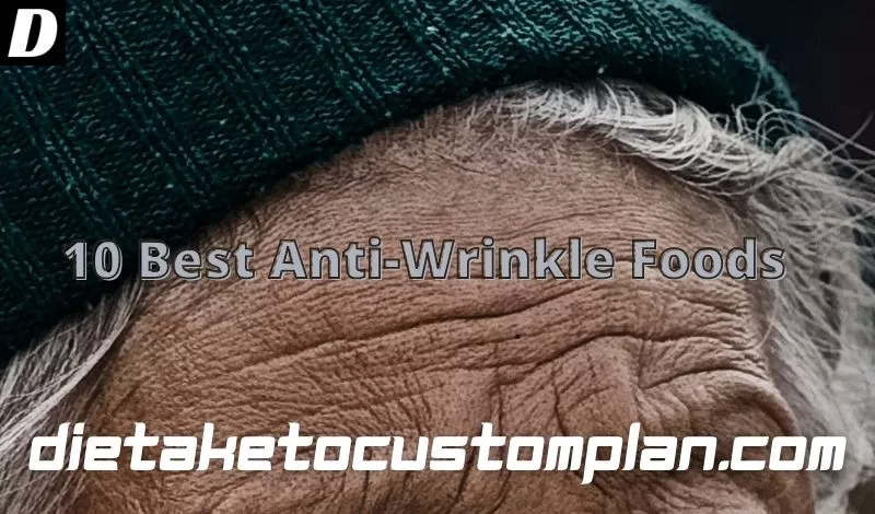 10 anti wrinkle foods to eat