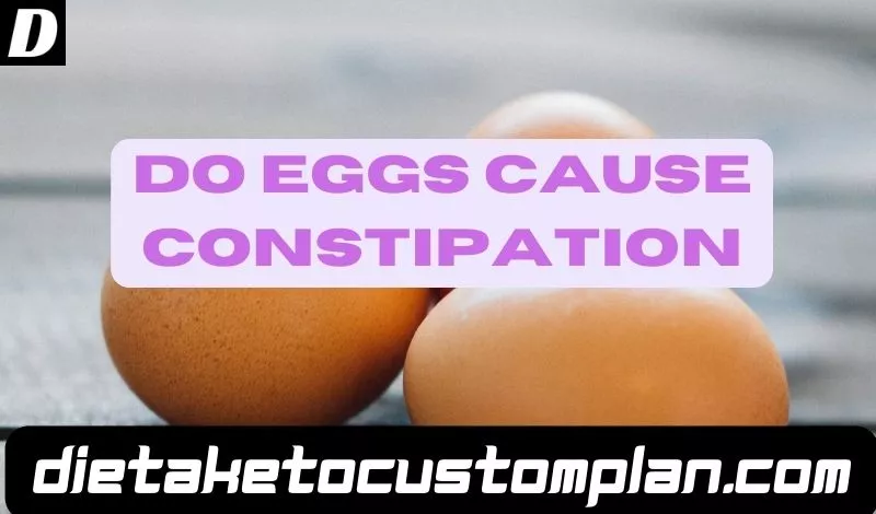 do eggs cause constipation